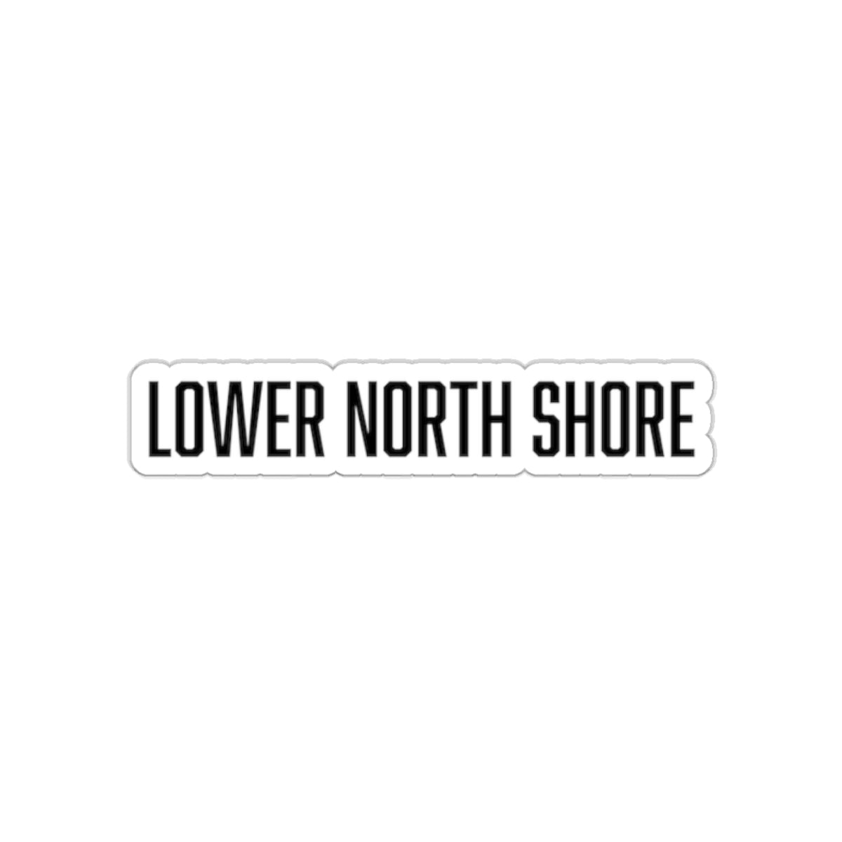 "lower north shore" sticker