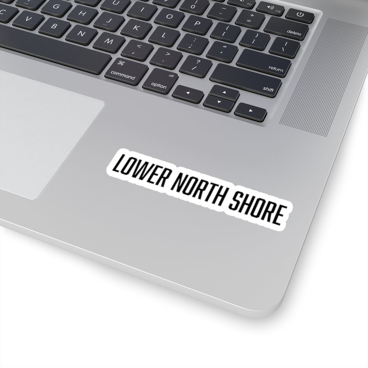 "lower north shore" sticker