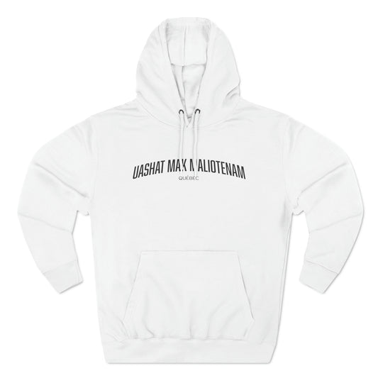 Uashat Mak Maliotenam Hoodie